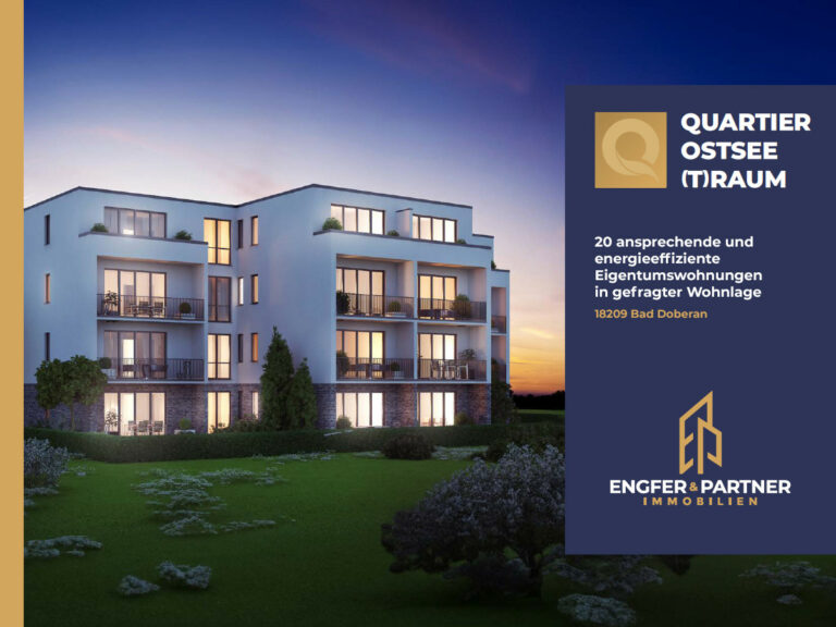 QUARTIER OSTSEE(T)RAUM – 20 ansprechende und energieeffiziente Eigentumswohnungen in gefragter Lage!